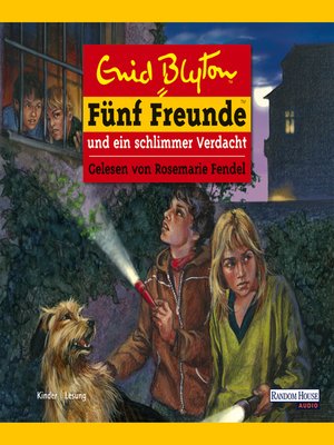 cover image of Fünf Freunde und ein schlimmer Verdacht